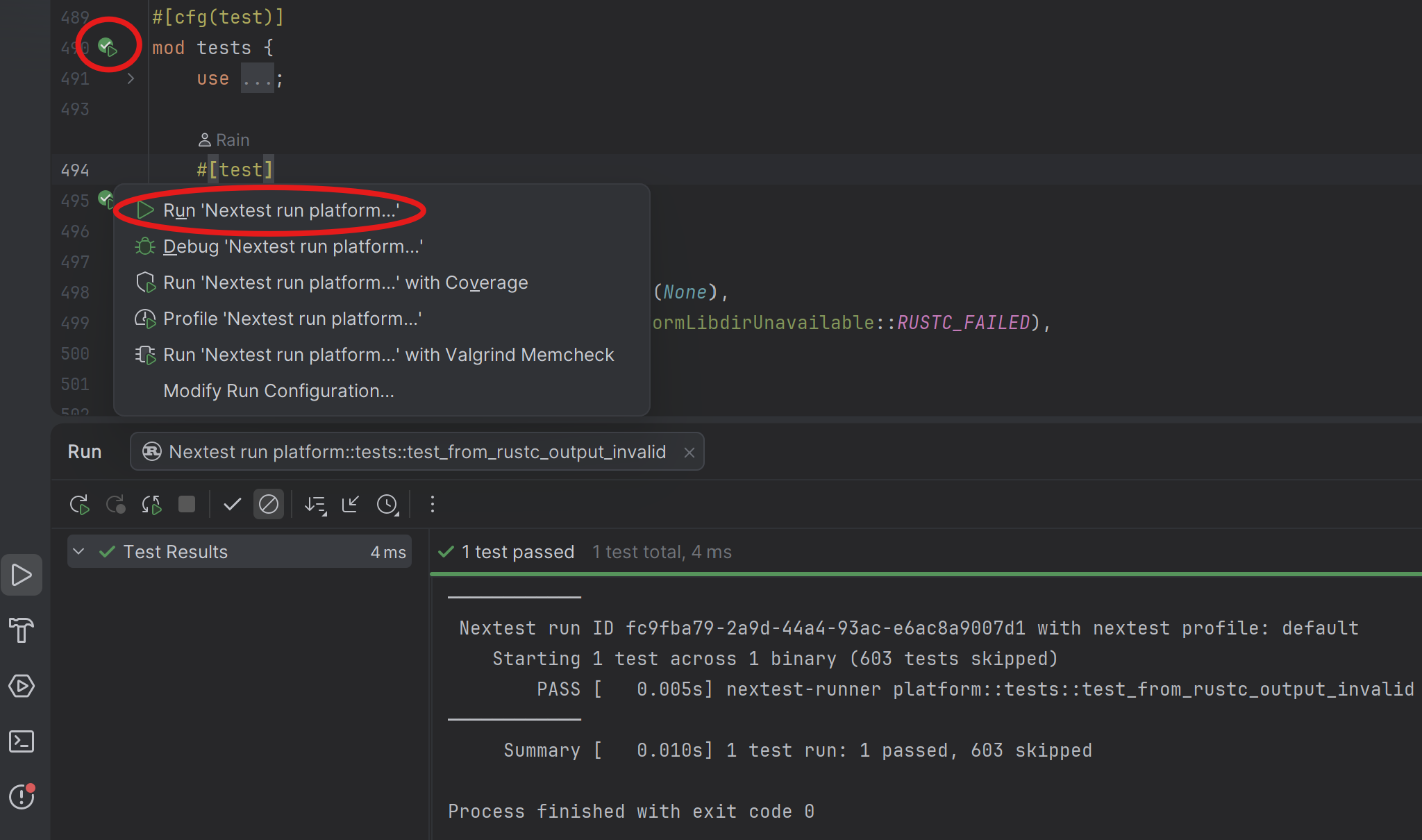Screenshot of RustRover showing a context menu with "Run 'Nextest run platform...'" highlighted by a red oval, along with a test run panel at the bottom indicating 1 test passed. A green "run test" gutter icon next to the module declaration is also circled in red.